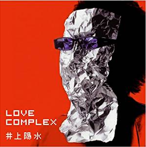 18. Love Complex (2006) : ラブ・コンプレックス